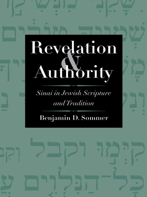 Title details for Revelation and Authority by Benjamin D. Sommer - Available